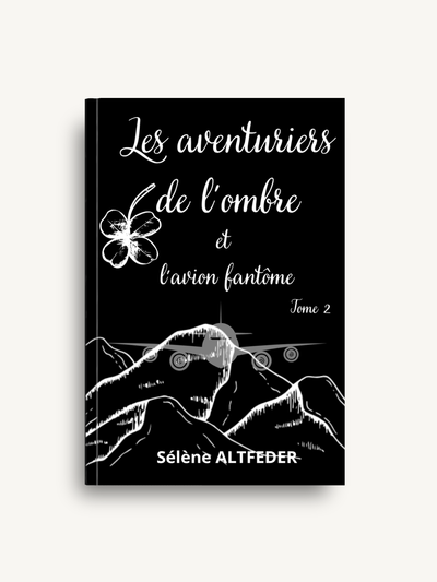 Couverture de Les aventuriers de l'ombre et l'avion fantôme