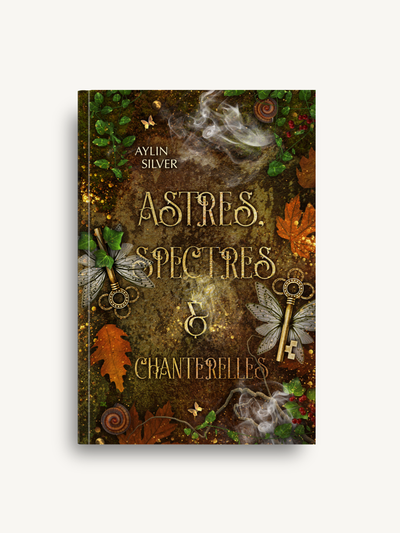 Couverture de Astres, Spectres & Chanterelles