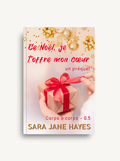 Couverture de Ce Noël, je t’offre mon cœur