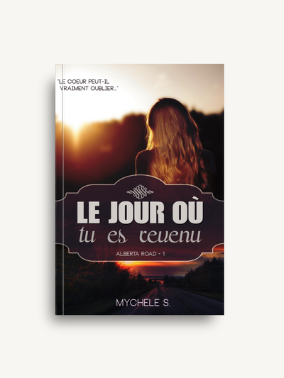 Couverture de Alberta Road - Le jour où tu es revenu